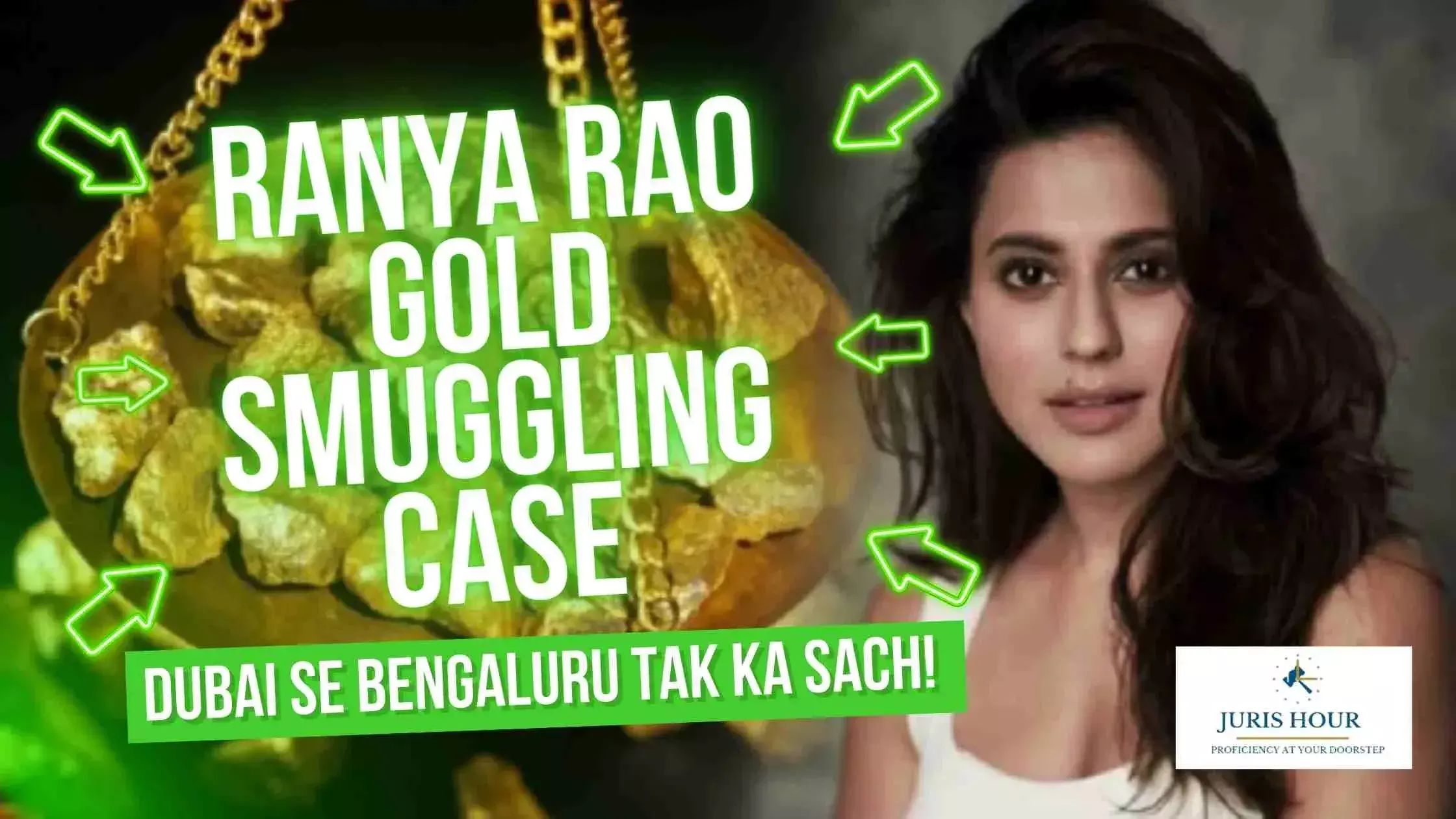 Ranya Rao Gold Smuggling Case: Dubai Se Bengaluru Tak Ka Sach | Shocking VIP Scam Exposed [WATCH VIDEO]