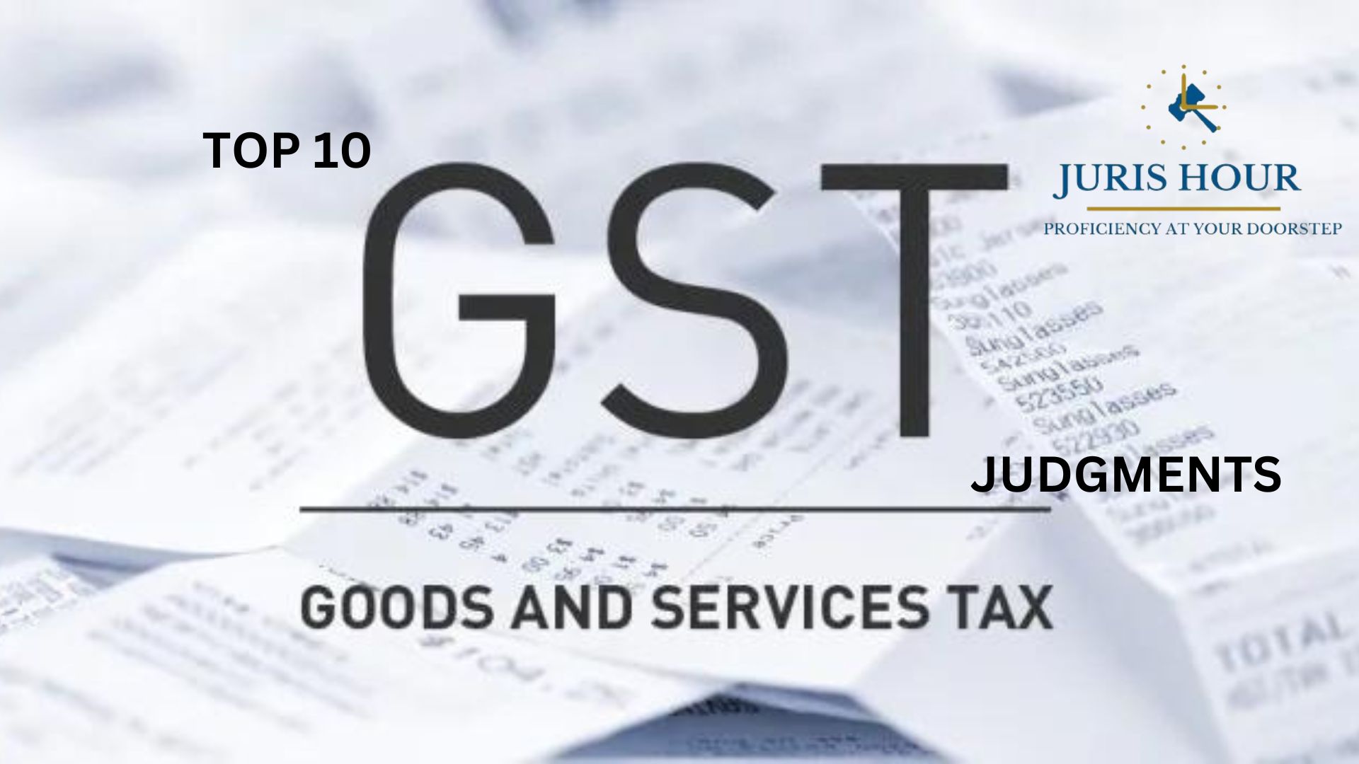 Top 10 Delhi High Court Judgements on GST and E-way Bill for the year 2023-2024