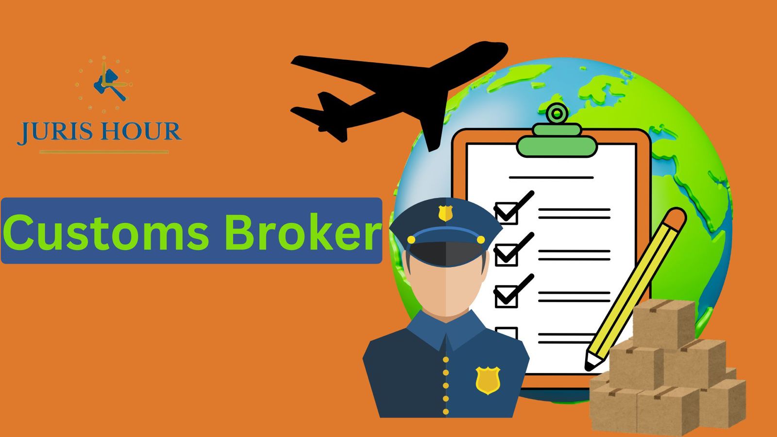 Customs Broker Customs Broker
