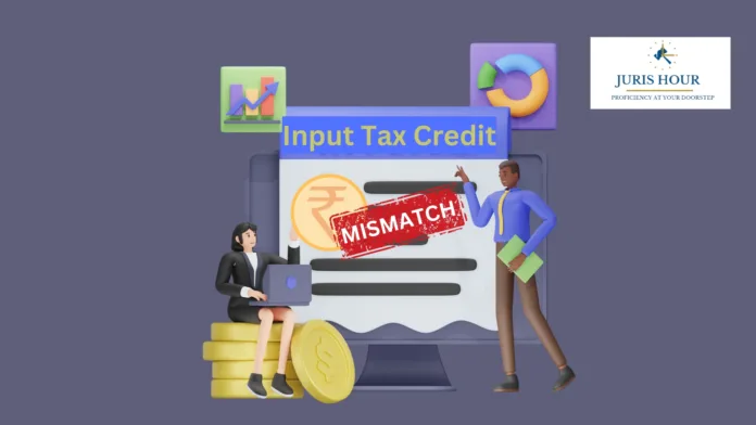 GST Annual Return, Input Tax Credit Mismatch