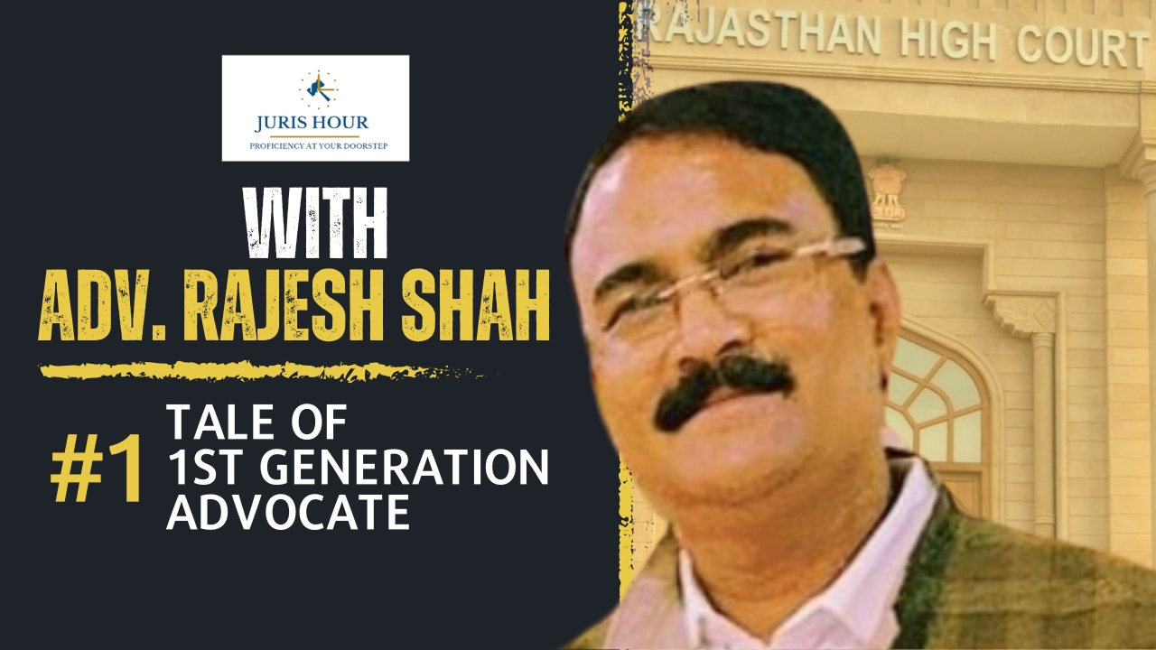 Untold Story Of 1st Generation Lawyer - By Advocate Rajesh Shah Untold Story Of 1st Generation Lawyer - By Advocate Rajesh Shah