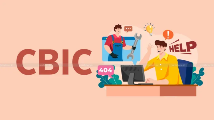 CBIC Clarifies On Place Of Supply Of Online Services Supplied By Suppliers Of Services To Unregistered Recipients