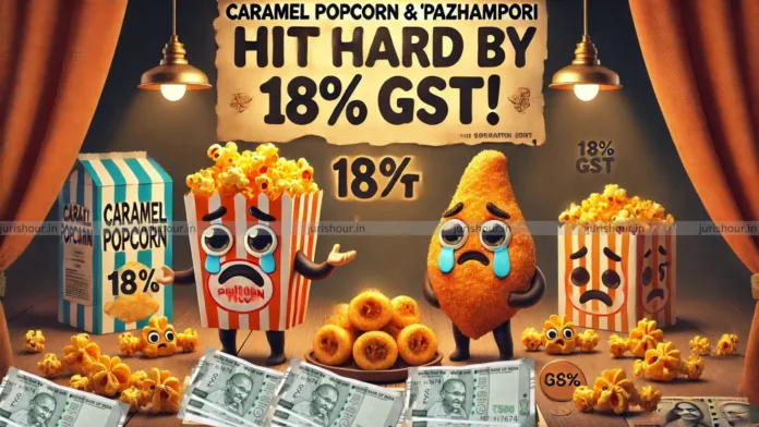 Caramel Popcorn And Now Kerala’s Favourite Snack ‘Pazhampori’ Falls Prey To 18% GST: GST Rate Rationalisation Becomes India’s Dream