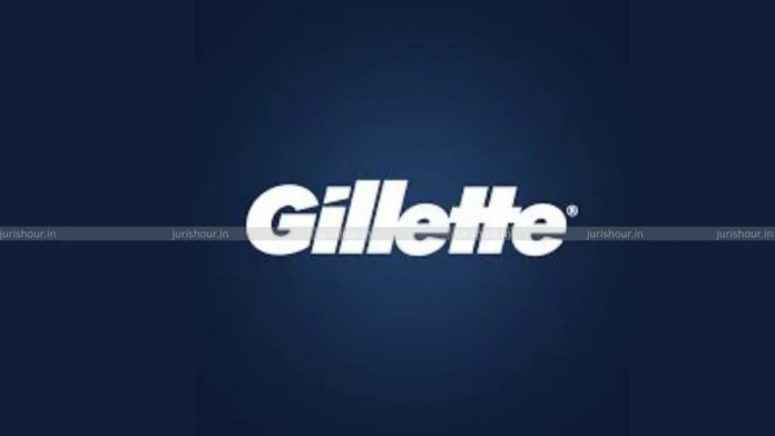 GST Order Demanding Rs.6.57 Crores From Gillette: Madras High Court Grants Last Chance To File Reply Subject To Payment Of Rs. 1 Crore