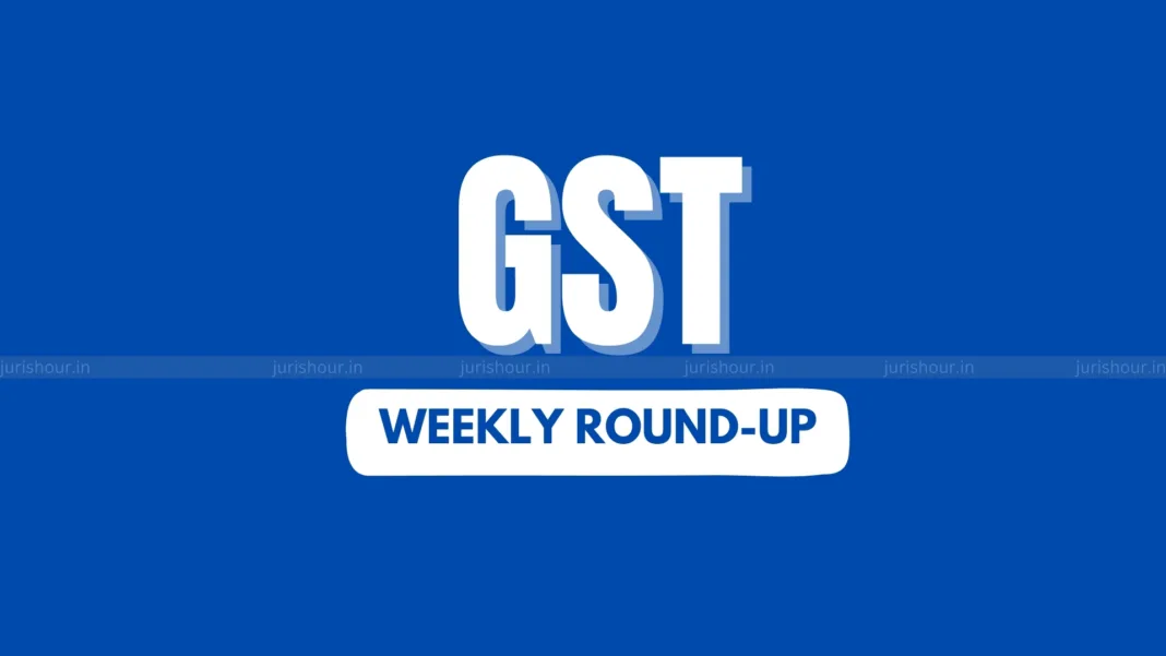 GST Weekly Flashback
