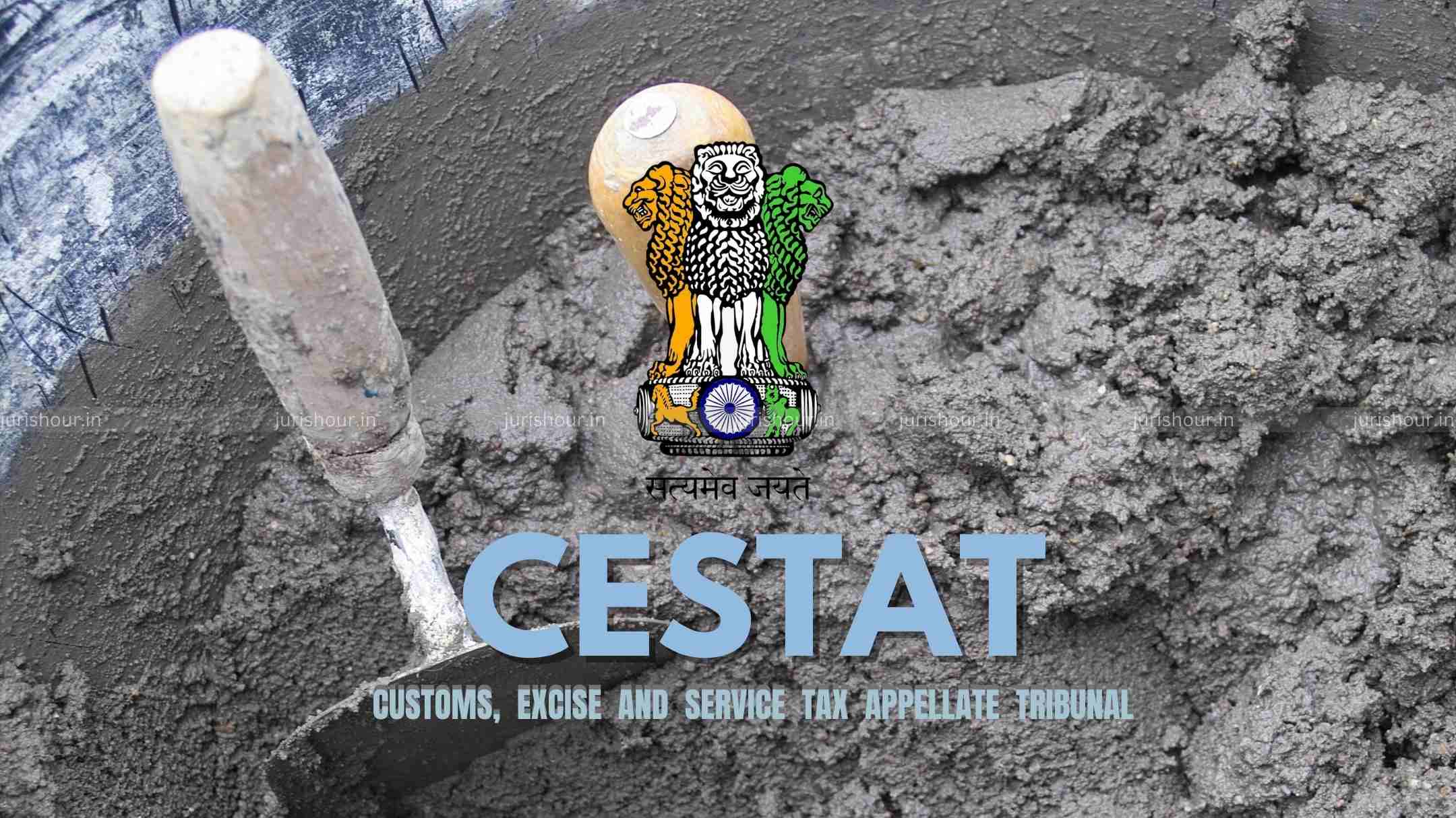 No Export Duty Payable On Indian Refractory Mortar: CESTAT
