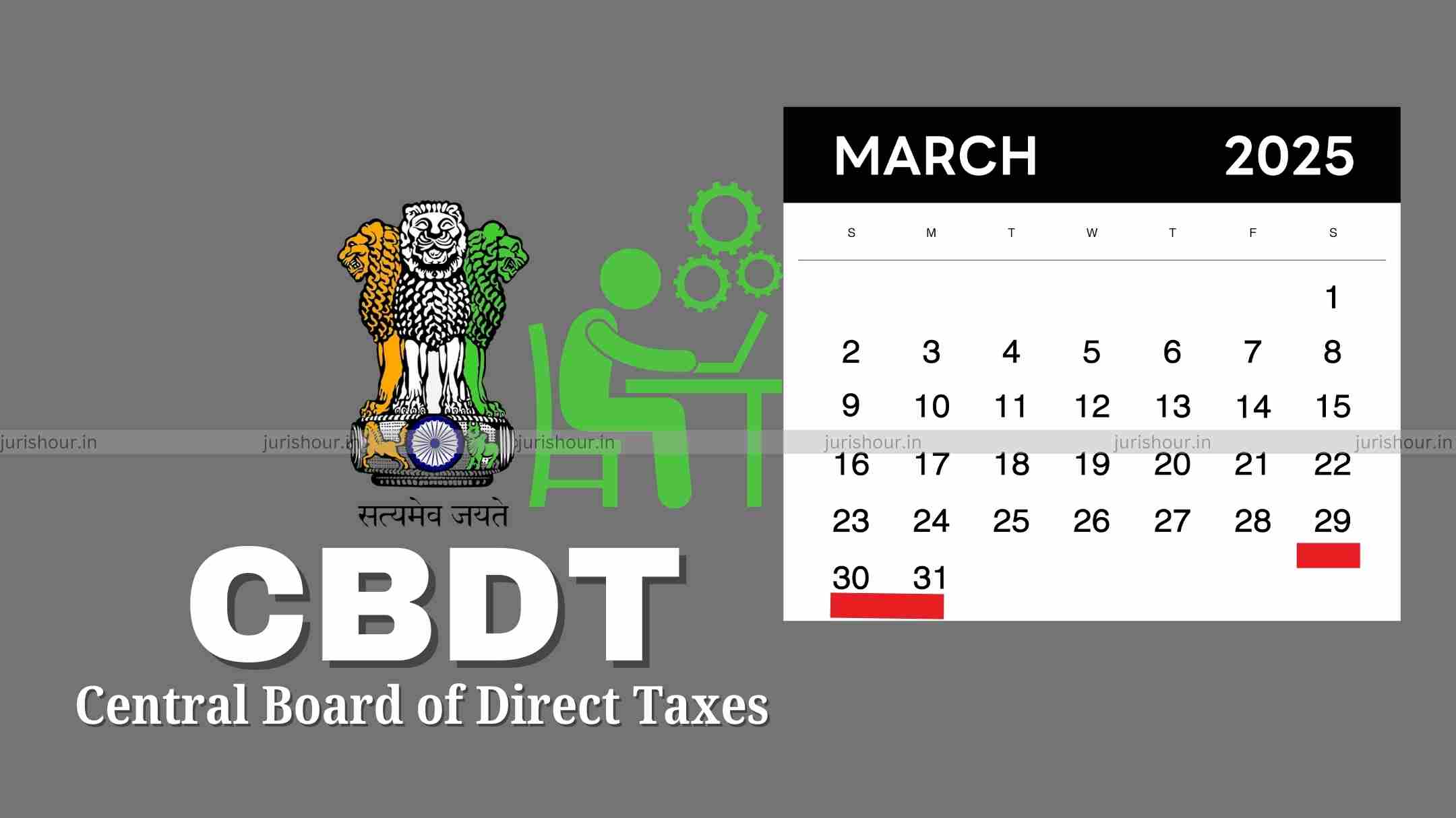 CBDT Orders Income Tax Offices To Remain Open on March 29-31, 2025, for Financial Year-End Processing CBDT Orders Income Tax Offices To Remain Open on March 29-31, 2025, for Financial Year-End Processing