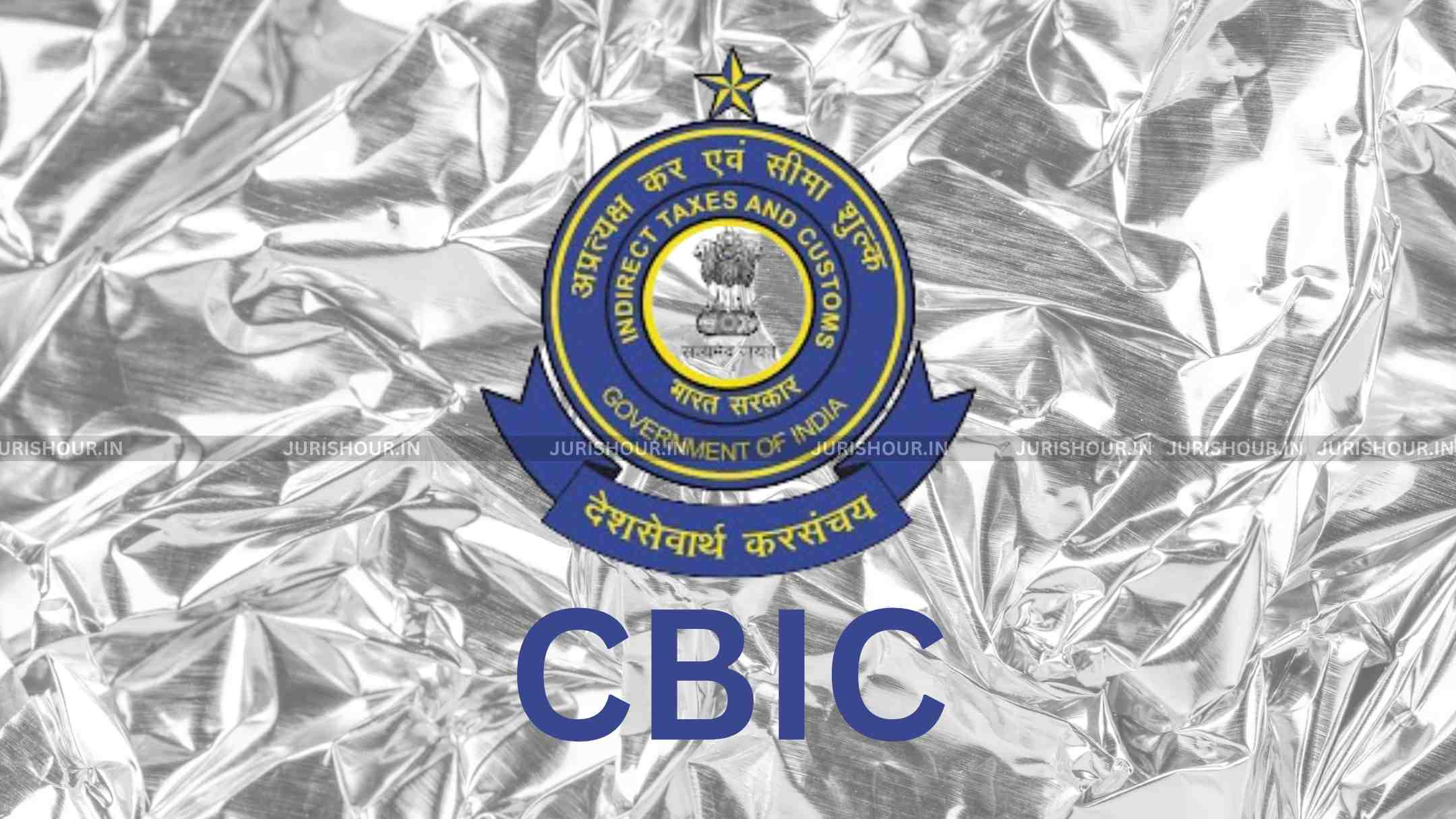 CBIC Imposes Provisional Anti-Dumping Duty on Aluminium Foil Imports from China CBIC Imposes Provisional Anti-Dumping Duty on Aluminium Foil Imports from China