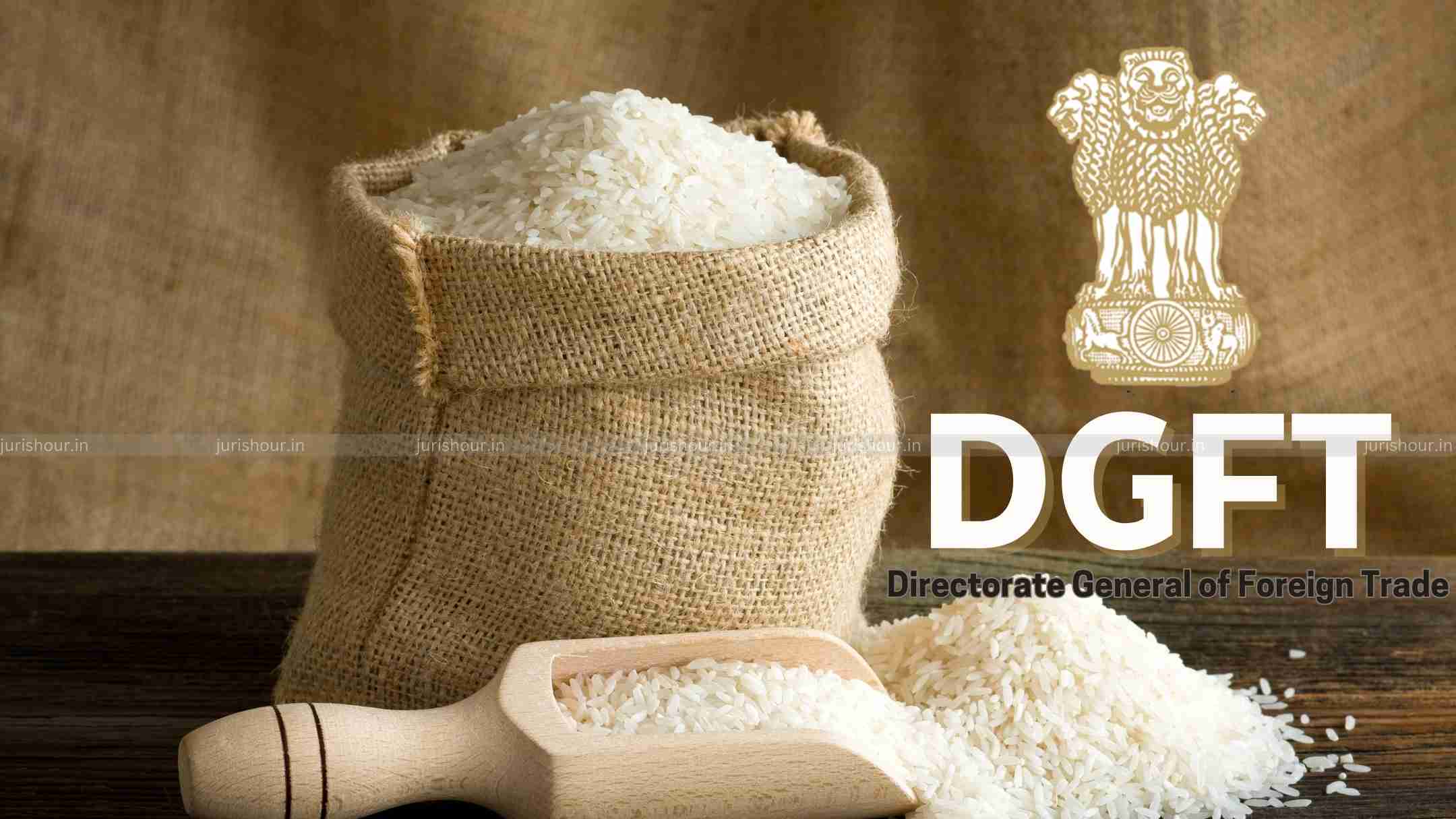 DGFT Amendments Export Policy Of Broken Rice DGFT Amendments Export Policy Of Broken Rice