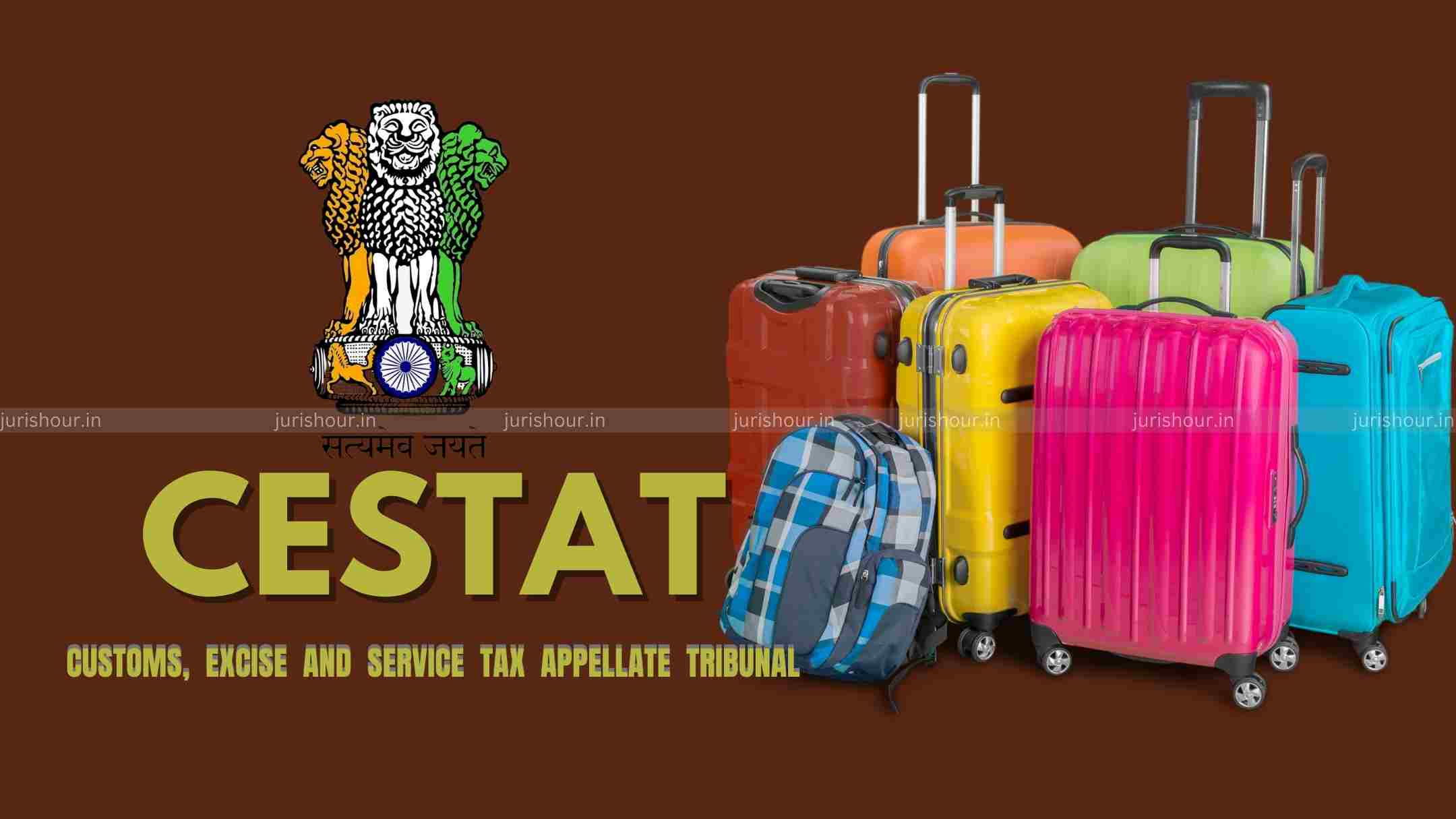 Baggage Appeals: CESTAT Clarifies Its Jurisdiction [READ ORDER]