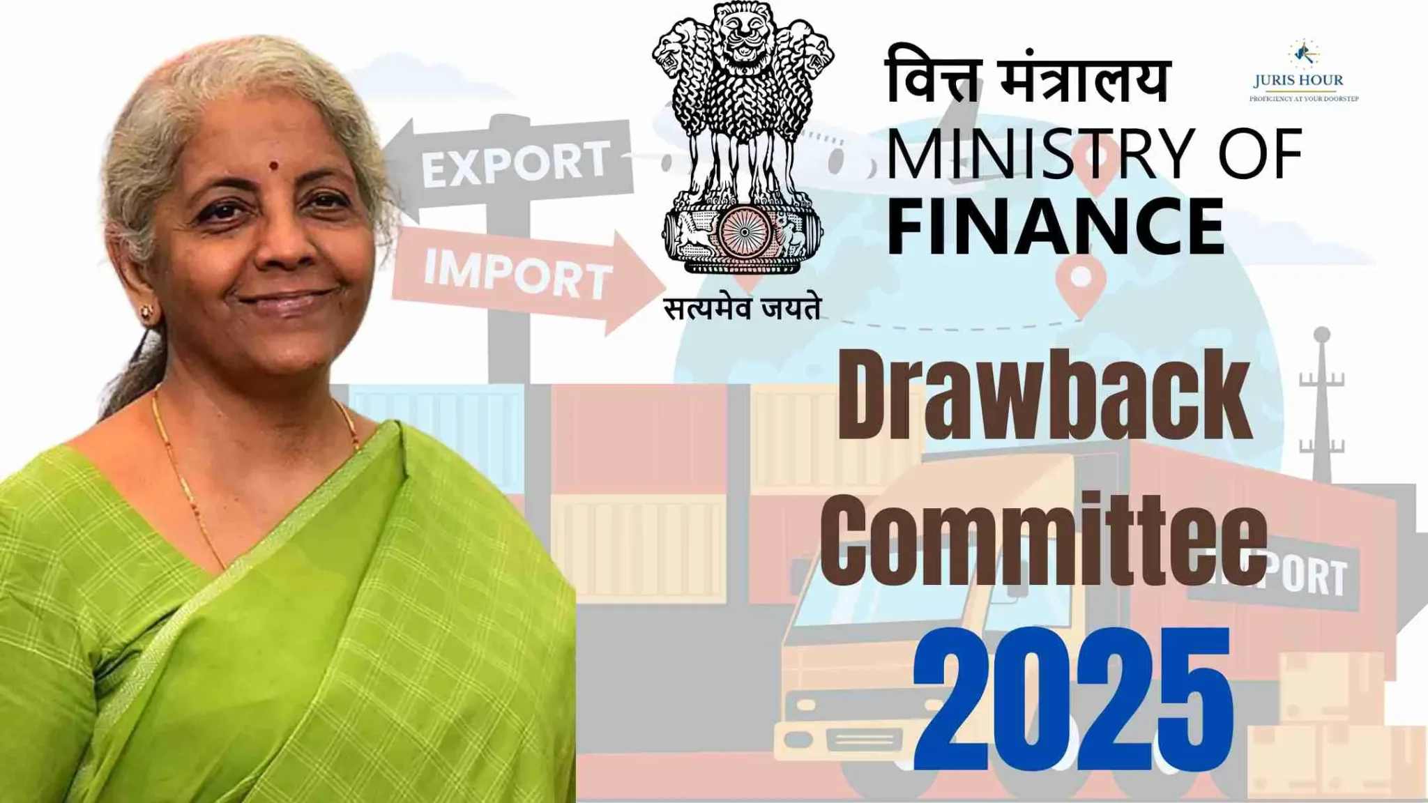 FinMin Constitutes Drawback Committee for 2025: Key Members and Objectives