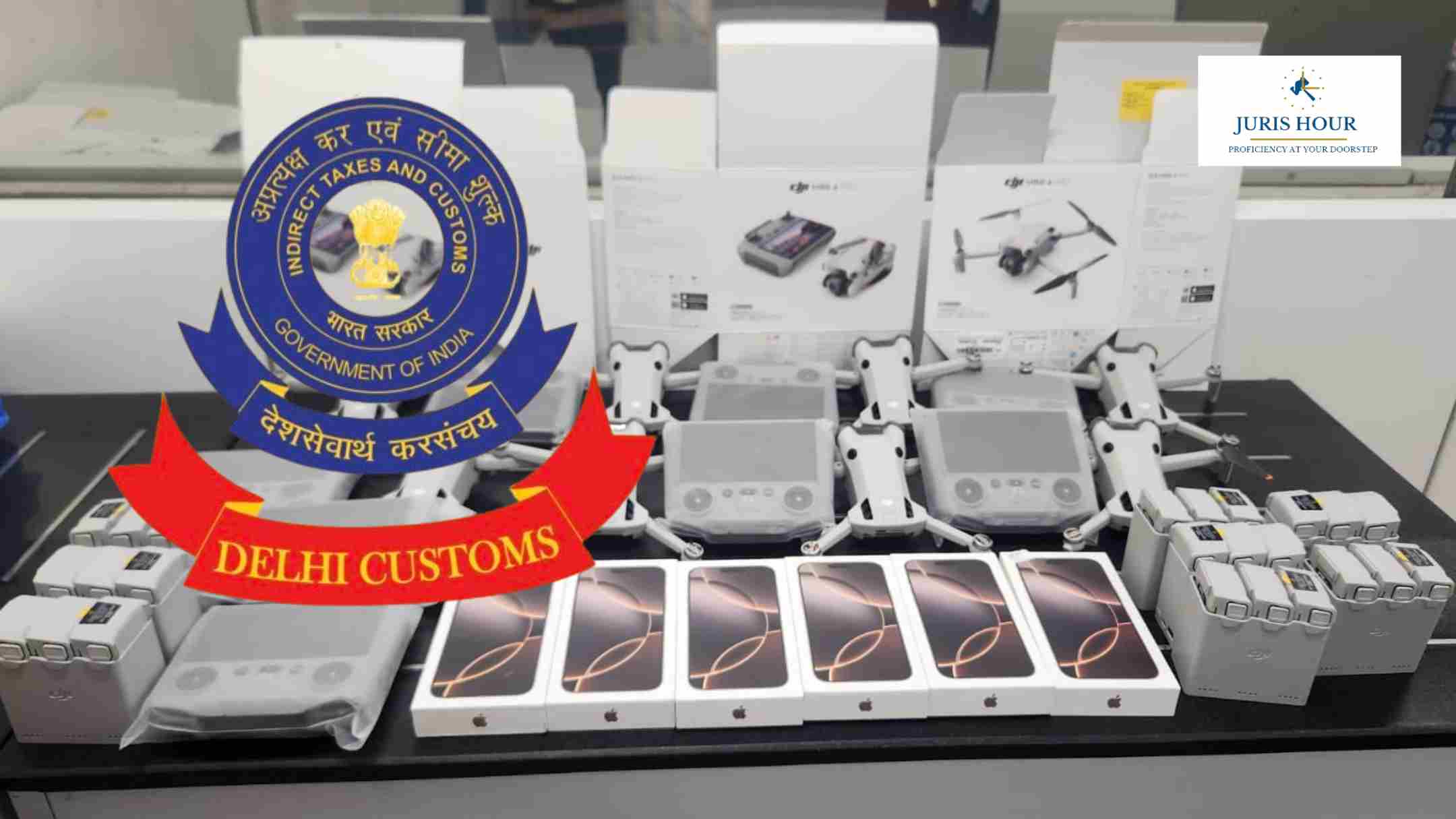 Customs Officials Seize Drones, iPhones, and Over 2 Kg of Smuggled Gold at Delhi Airport Customs Officials Seize Drones, iPhones, and Over 2 Kg of Smuggled Gold at Delhi Airport