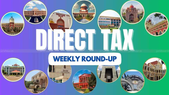 Direct Tax Weekly Flashback: 06 To 12 April 2025