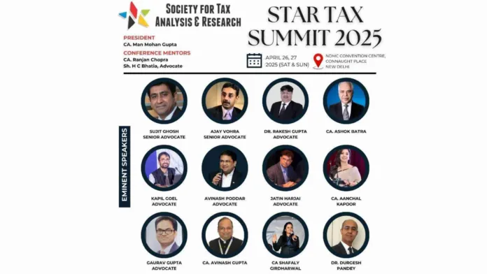 STAR Tax Summit 2025 to Convene Leading Tax Experts at NDMC Convention Centre, New Delhi