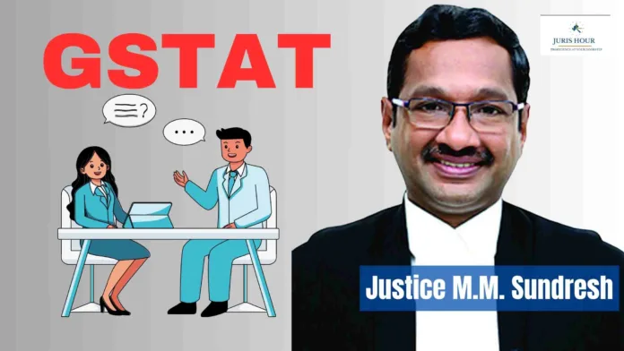 Justice M.M. Sundresh Landmark Rulings In Indirect Taxation - GSTAT Interview Candidates Must Know - PART 2