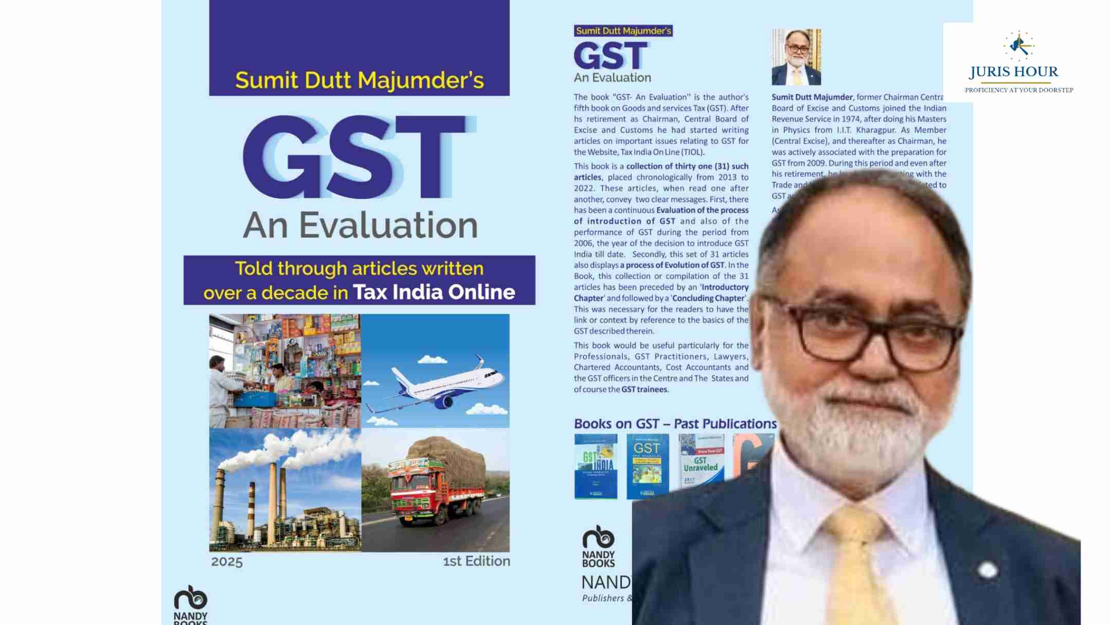 Sumit Dutt Majumder Releases His Fifth Book on GST: GST After About Eight Years – An Evaluation Sumit Dutt Majumder Releases His Fifth Book on GST: GST After About Eight Years – An Evaluation