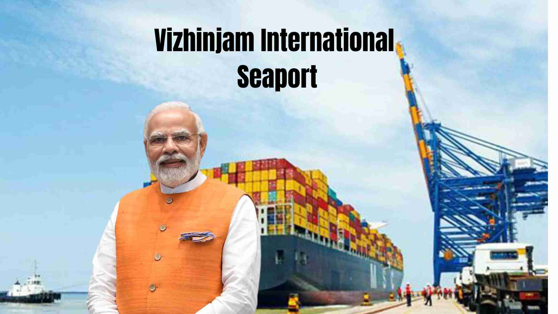 PM Modi Inaugurates Vizhinjam International Seaport, Placing Kerala on the Global Maritime Map PM Modi Inaugurates Vizhinjam International Seaport, Placing Kerala on the Global Maritime Map