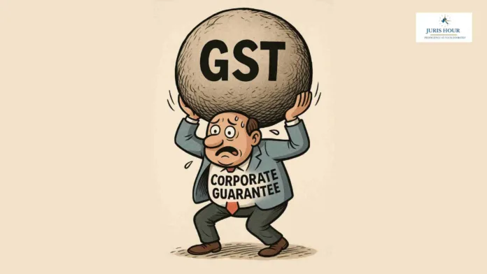GST on Corporate Guarantees Faces Legal Scrutiny: Jindal Stainless Among Petitioners Challenging Taxability and Valuation Rule