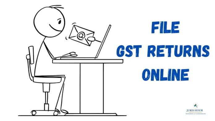 How to File GST Returns Online? 2025 Update