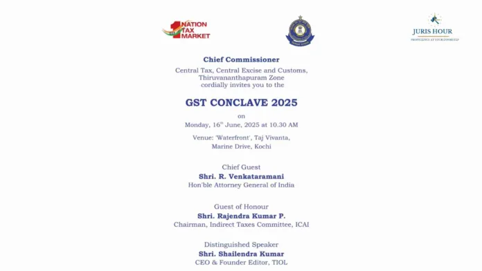 GST Conclave 2025 to be Held in Kochi on June 16: Top Legal and Tax Experts to Lead Discussions on Future of GST