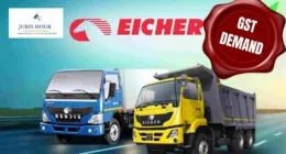 Eicher Motors Receives Rs. 168.19 Crore GST Demand Notice