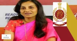 PMLA | Tribunal Upholds ED’s Attachment of Rs. 78 Crore Assets in Chanda Kochhar Case