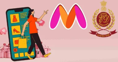 Multi-Brand Retail Disguised as Wholesale Trade: ED Books Myntra for Rs. 1,654 Crore FDI Violation
