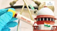 Stem Cell Banking Services Exempt from Service Tax: Supreme Court