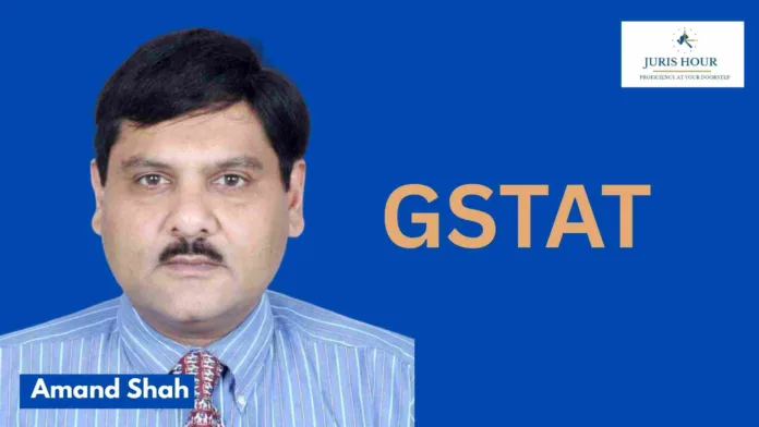 Amand Shah Appointed GSTAT Technical Member; Known for Driving Customs Reforms: Know Him
