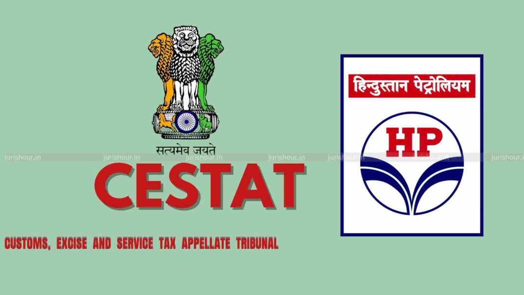 CESTAT (17) ‘Pipeline Mixing of Fuels’ Not Manufacture: CESTAT Quashes Excise Duty Demand Against HPCL