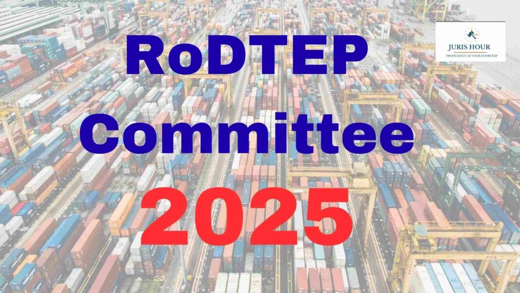 RoDTEP Committee FinMin Constitutes of RODTEP Committee 2025