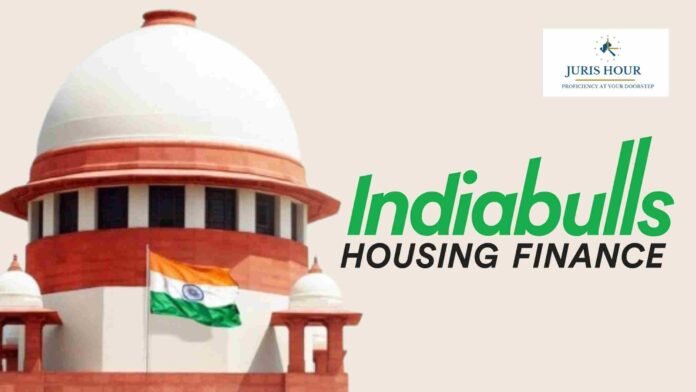 Supreme Court Hears Plea Seeking Probe into Alleged Financial Irregularities by Indiabulls Housing Finance Ltd.