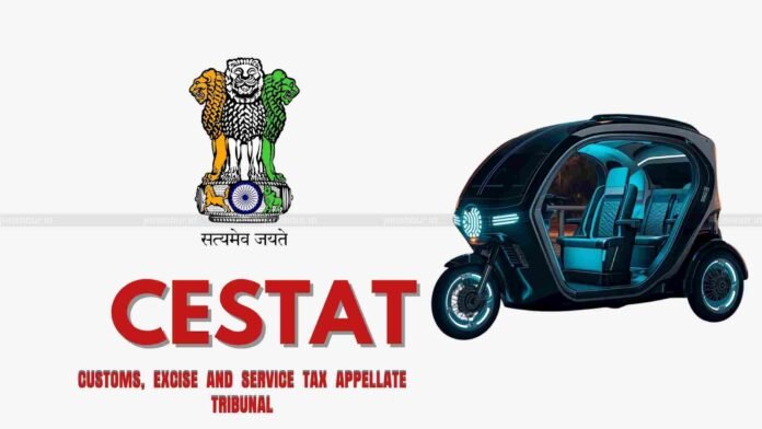 Extended Limitation Can’t Be Invoked Merely for Classification Dispute: CESTAT Rules in Favour of E-Rickshaw Parts Importer