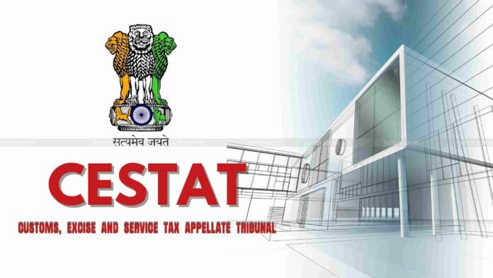 Free-Supply Materials Can’t Be Included in Taxable Value Of Construction Services: CESTAT