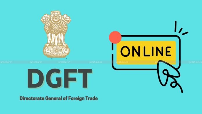 DGFT Notifies Amendments to IEC Application Process: ANF-1A Merged into Revised ANF-2A; Online Verification Strengthened