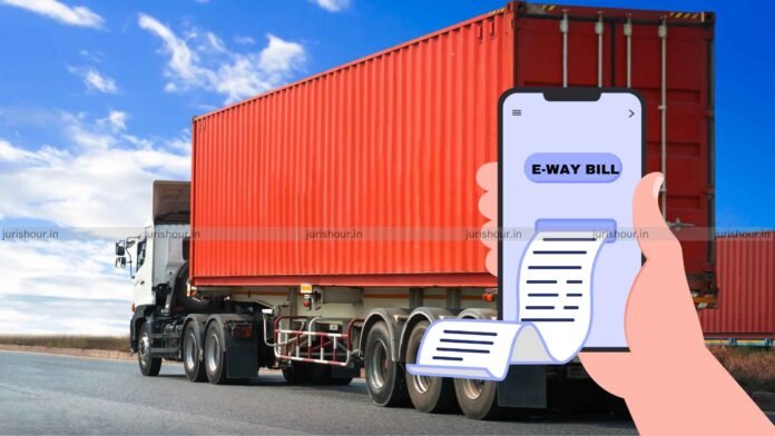Goods Had Valid Invoice; Only E-Way Bill Missing: HC Orders Recalculation Of Penalty U/s 129(1)(a) Instead Of 129(1)(b)