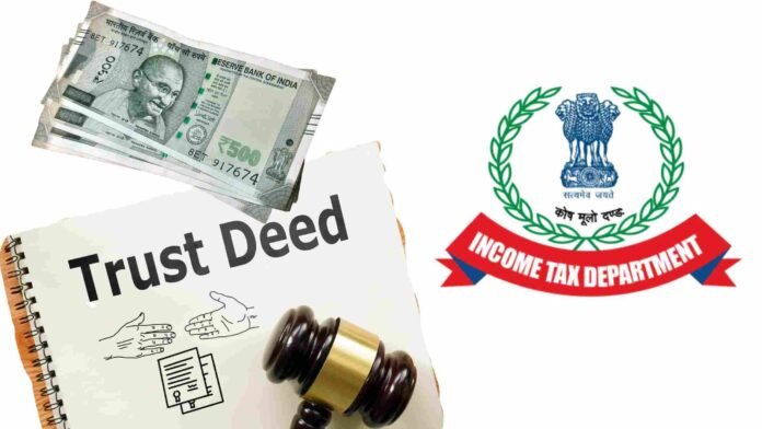 Income Tax Dept Mandates ‘Irrevocable’ Clause in Charitable Trust Deeds or Risk Losing Tax Exemptions