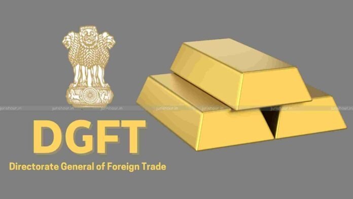 DGFT Includes These 3 Banks to Import Gold for Domestic Consumption Till March 2026
