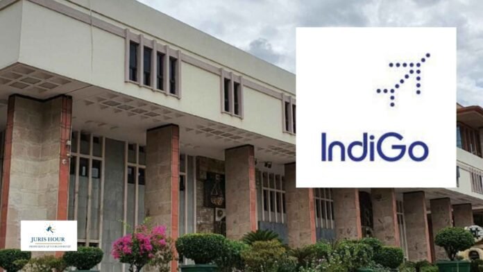 Delhi High Court Flags Serious Concern Over IndiGo Disruptions; Seeks Detailed Findings by January 22