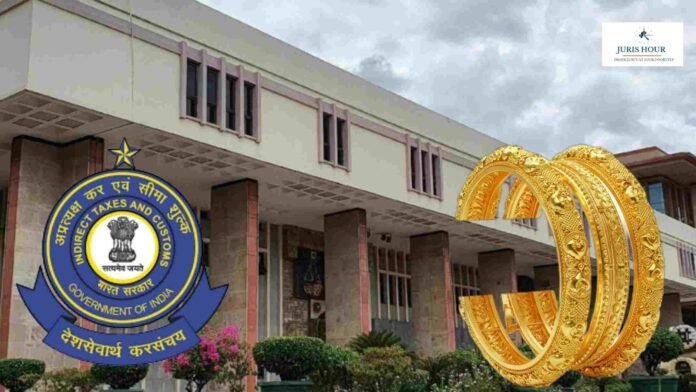 Seized Gold Items Not Jewellery But Raw Gold Pieces Bent Into Bangle: Delhi HC Directs Appeal