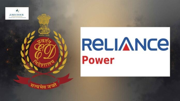 ED Files Supplementary Prosecution Complaint in Alleged Reliance Power Fake Bank Guarantee Case