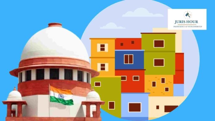 Supreme Court Upholds Landowner Primacy and Green Space Protection in Mumbai Slum Row