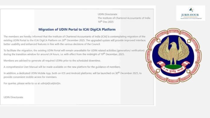 UDIN Portal to Be Migrated to ICAI DigiCA Platform on December 20, 2025: ICAI