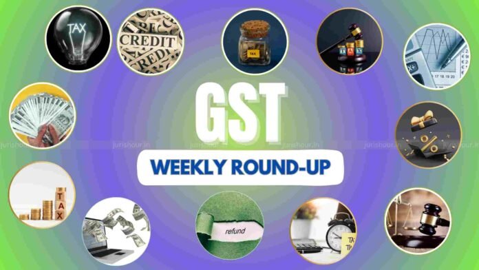 GST Weekly Flashback: 14 To 20 December 2025