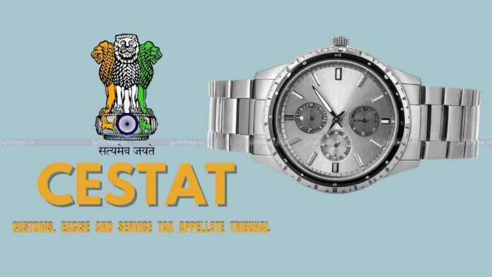 Non-Mention of Serial Numbers in Pre-2015 Watch Imports Can’t Prove Smuggling: CESTAT Quashes Confiscation of 838 Luxury Watches Non-Mention of Serial Numbers in Pre-2015 Watch Imports Can’t Prove Smuggling: CESTAT Quashes Confiscation of 838 Luxury Watches