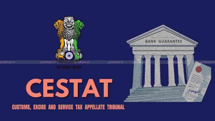 Customs Dept. Insist On Excessive Bank Guarantee For Provisional Release Of Seized Imported Good: CESTAT Reduces From 70% To 30%