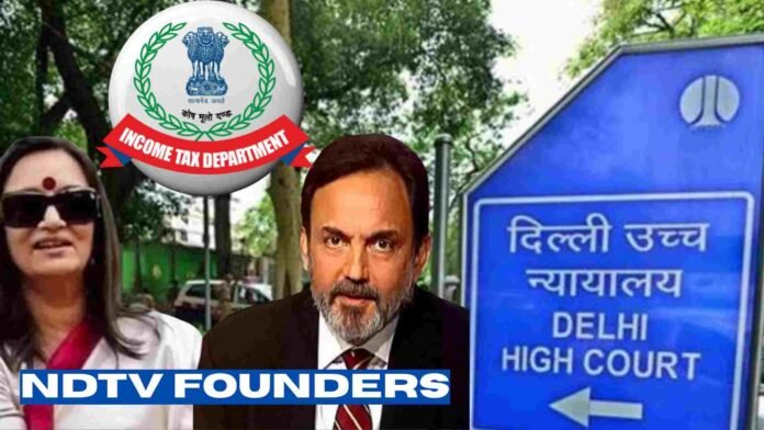 Rs. 2 Lakh Cost Imposed On Income Tax Dept.: Delhi HC Quashes Reassessment Notices Against NDTV Founders