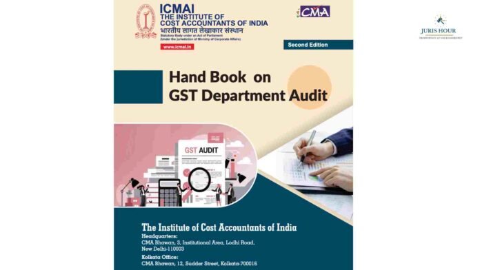 ICMAI Releases Handbook on GST Dept. Audit [DOWNLOAD NOW]