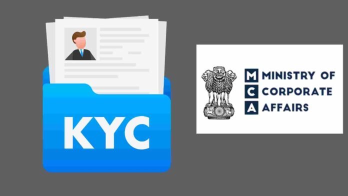 MCA Notifies New Director KYC Law W.E.F. 31 March 2026