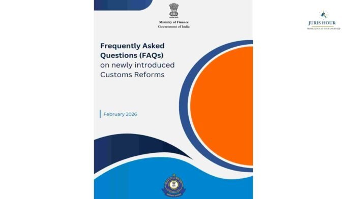 CBIC Releases FAQs on Newly Introduced Customs Reforms Under Budget 2026 CBIC Releases FAQs on Newly Introduced Customs Reforms Under Budget 2026